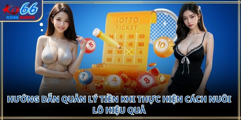 Cách nuôi lô hiệu quả KO66: Chiến lược chơi bền bỉ 2026